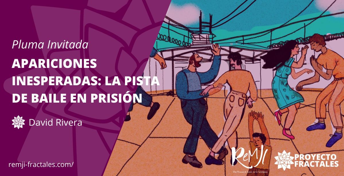 Apariciones inesperadas: la pista de baile en&nbsp;prisión