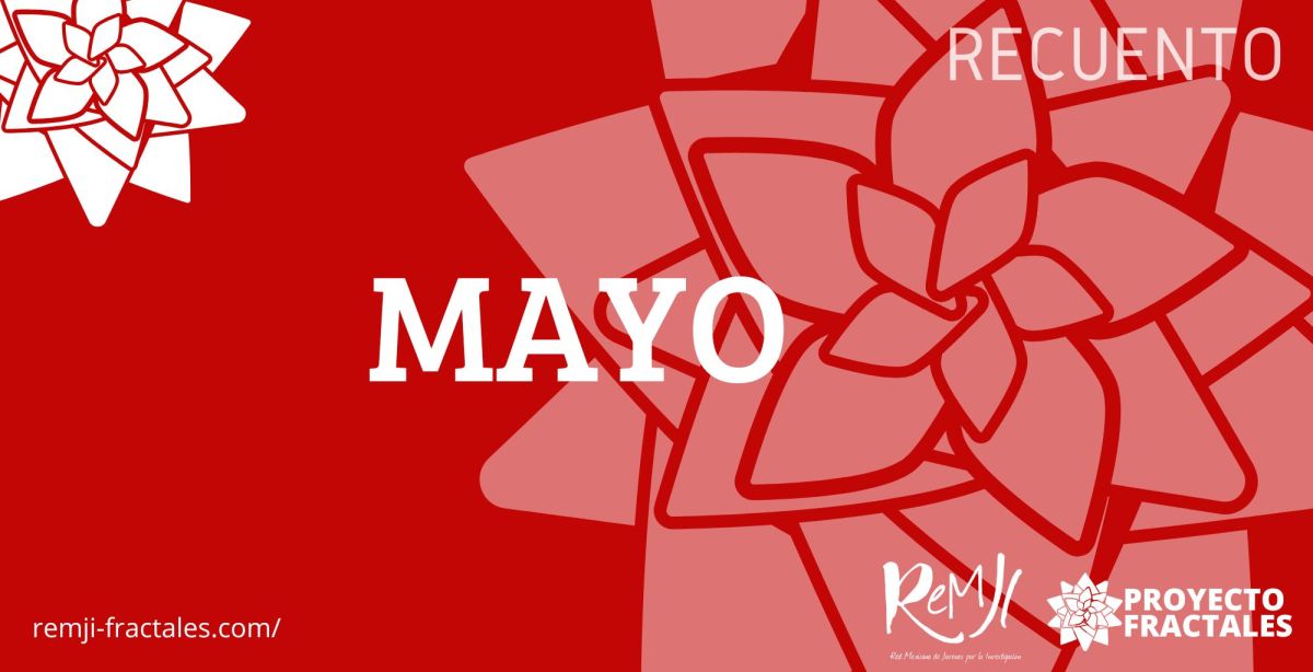 Recuento del mes de&nbsp;mayo